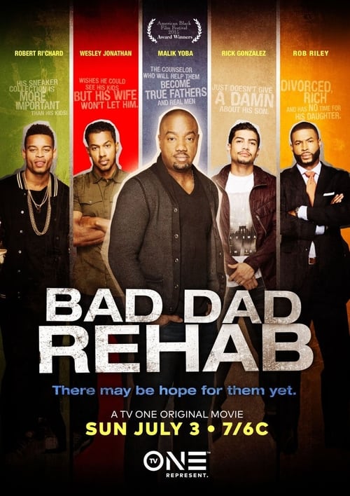 Poster for Bad Dad Rehab