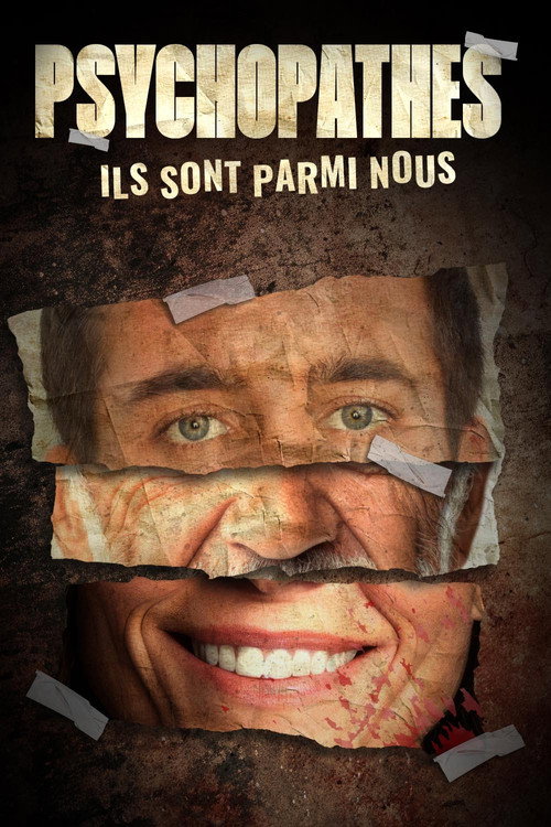 Psychopathes : Ils sont parmi nous