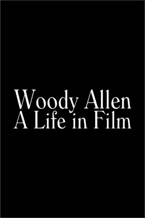 Poster for Woody Allen: A Life in Film