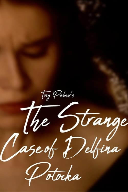 Poster for The Strange Case of Delfina Potocka