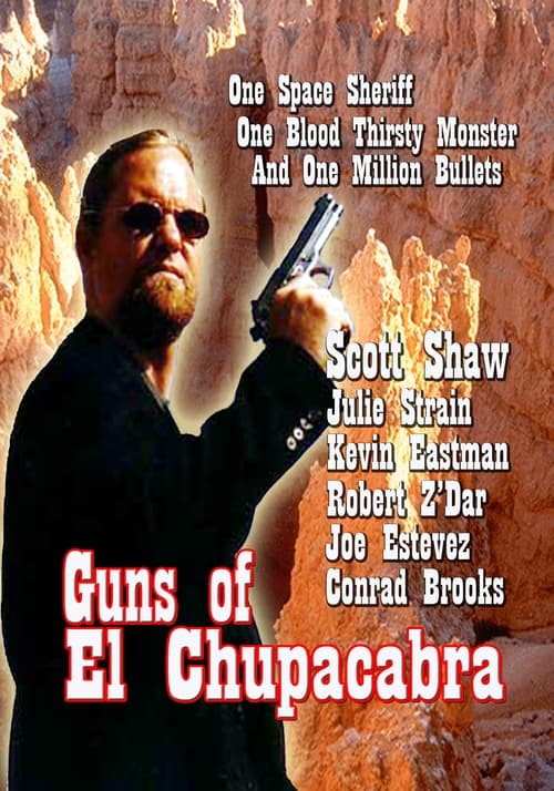 Poster for Guns of El Chupacabra