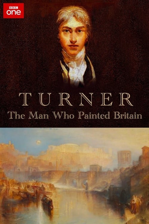 Poster for Turner: The Man Who Painted Britain