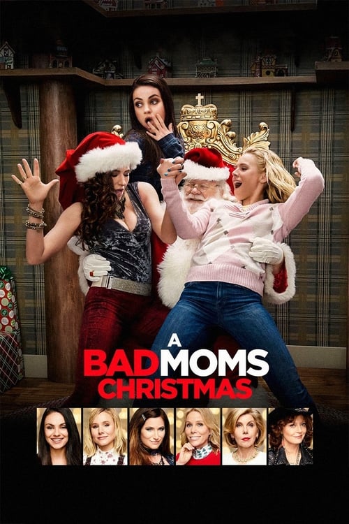Poster for A Bad Moms Christmas