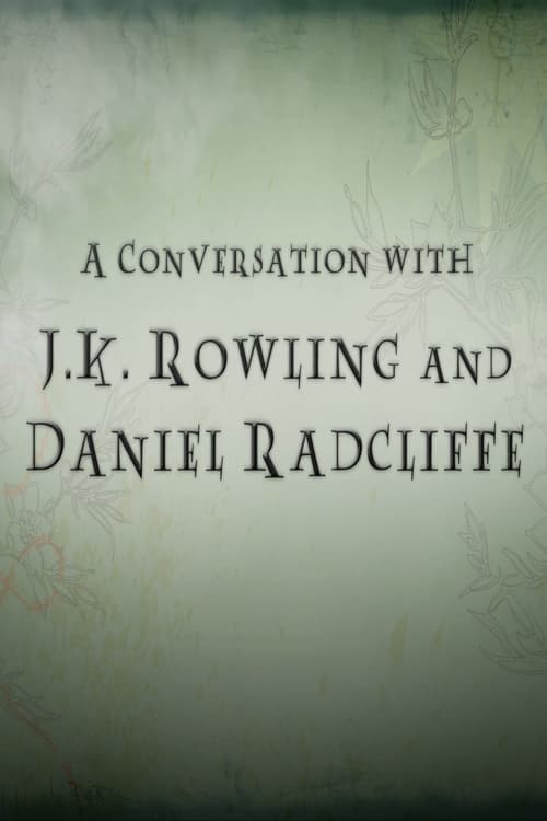 Poster for A Conversation with J.K. Rowling and Daniel Radcliffe