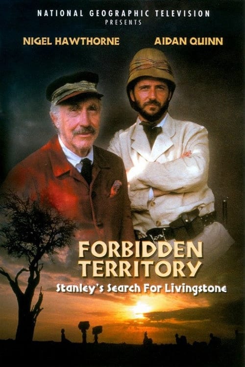 Poster for Forbidden Territory: Stanley's Search for Livingstone