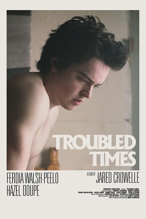 Poster for Troubled Times