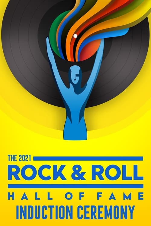 Poster for 2021 Rock & Roll Hall of Fame Induction Ceremony