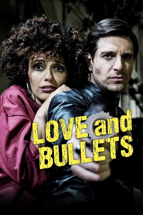 Poster for Love and Bullets