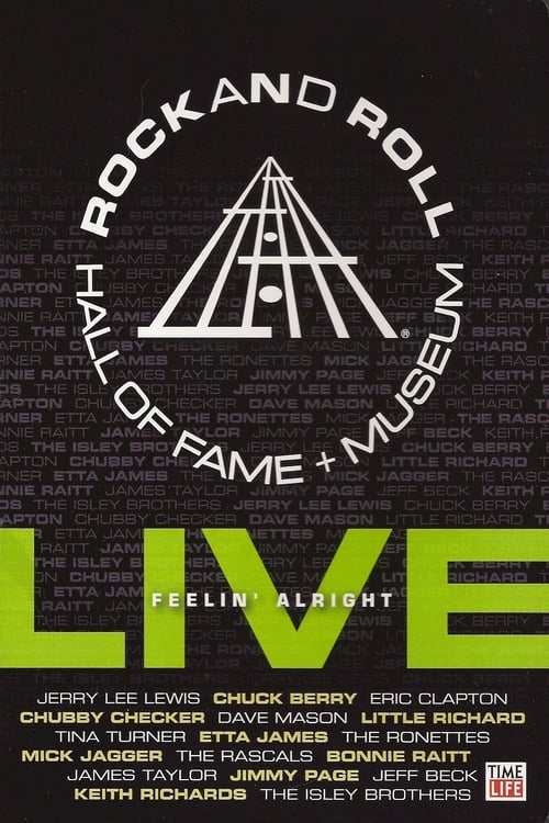 Poster for Rock and Roll Hall of Fame Live - Feelin' Alright