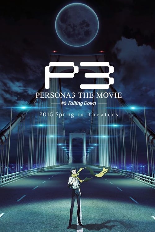 Poster for Persona 3 the Movie: #3 Falling Down