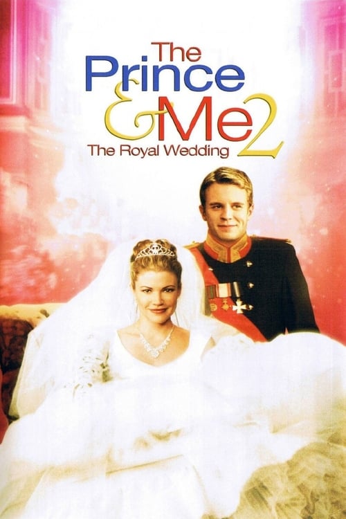 Poster for The Prince & Me 2: The Royal Wedding