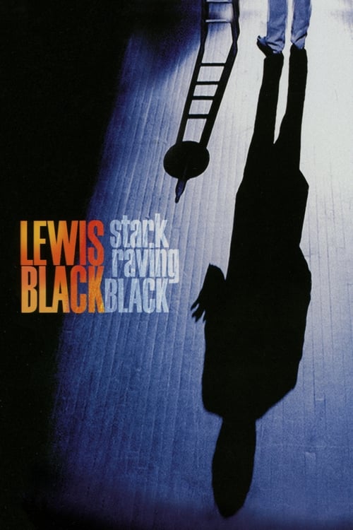 Poster for Lewis Black: Stark Raving Black