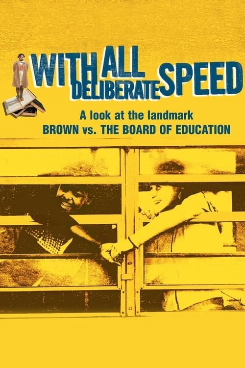 Poster for With All Deliberate Speed