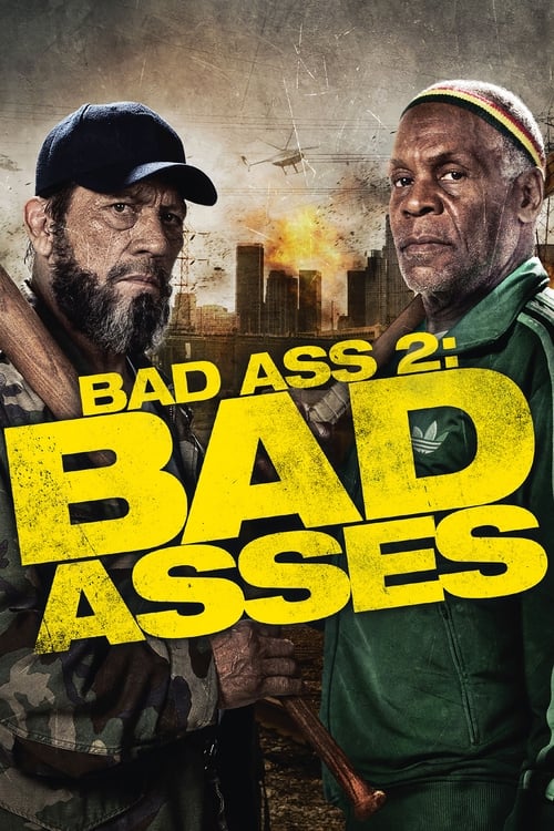 Poster for Bad Ass 2: Bad Asses