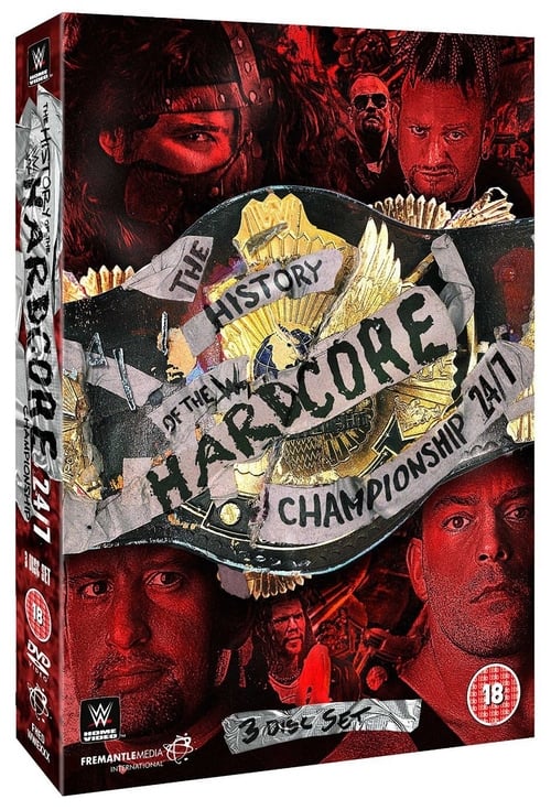Poster for The History of The WWE Hardcore Championship