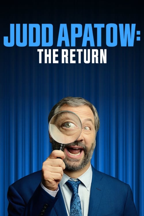 Poster for Judd Apatow: The Return