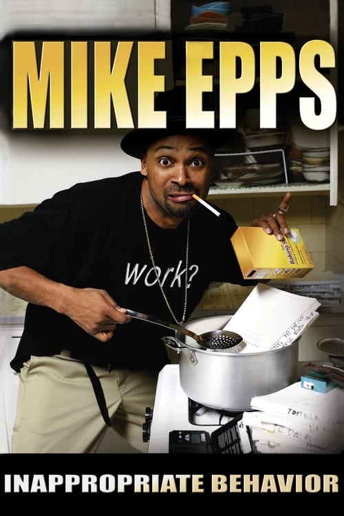 Poster for Mike Epps: Inappropriate Behavior