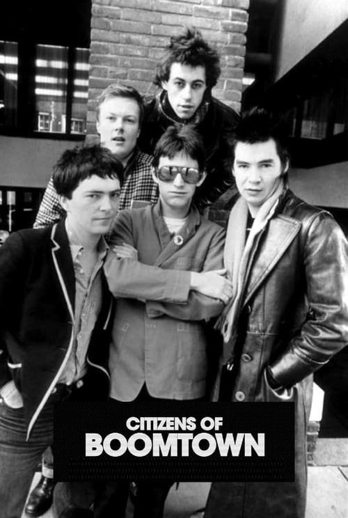 Poster for Citizens Of Boomtown: The Story of the Boomtown Rats