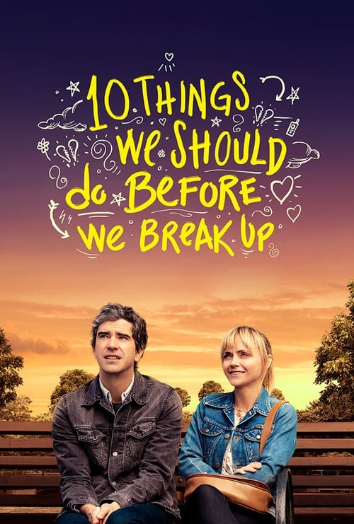 Poster for 10 Things We Should Do Before We Break Up