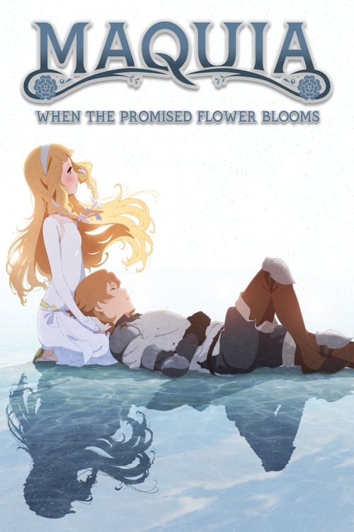 Poster for Maquia: When the Promised Flower Blooms