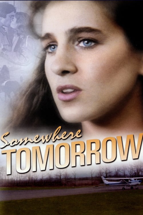 Poster for Somewhere, Tomorrow