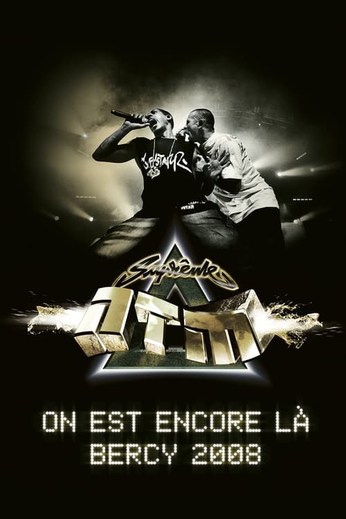 Poster for Suprême NTM - On est encore là : Bercy 2008
