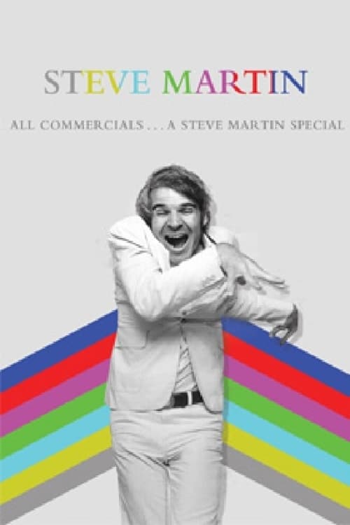 Poster for All Commercials... A Steve Martin Special