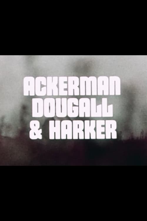 Poster for Ackerman, Dougall & Harker