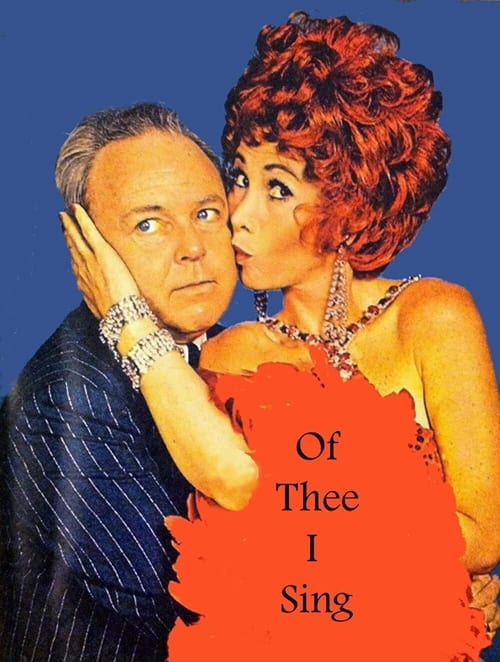 Poster for Of Thee I Sing