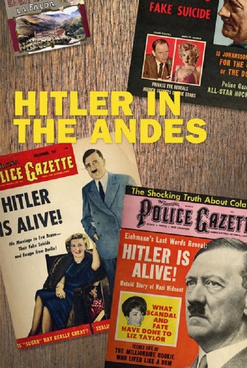 Poster for Hitler of the Andes