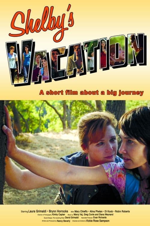 Poster for Shelby's Vacation