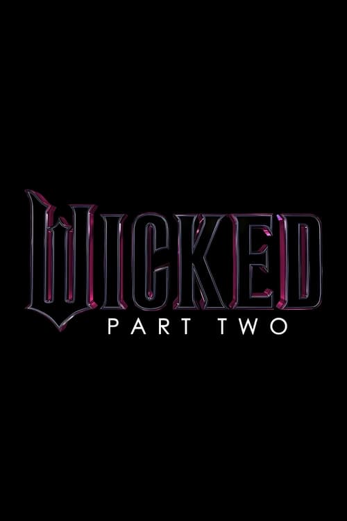 Poster for Wicked Part 2