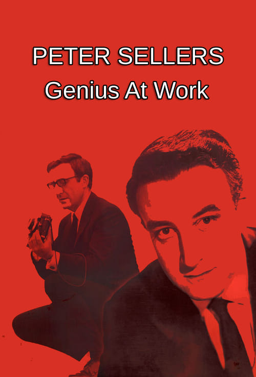 Poster for Peter Sellers: Genius at Work