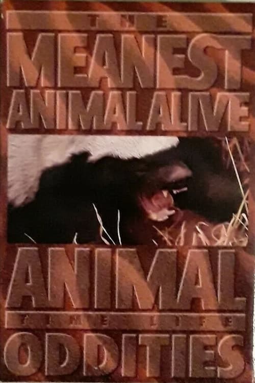 Poster for Time Life Animal Oddities: The Meanest Animal Alive