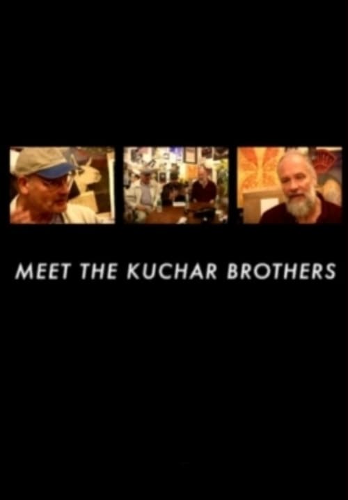 Poster for Meet The Kuchar Brothers