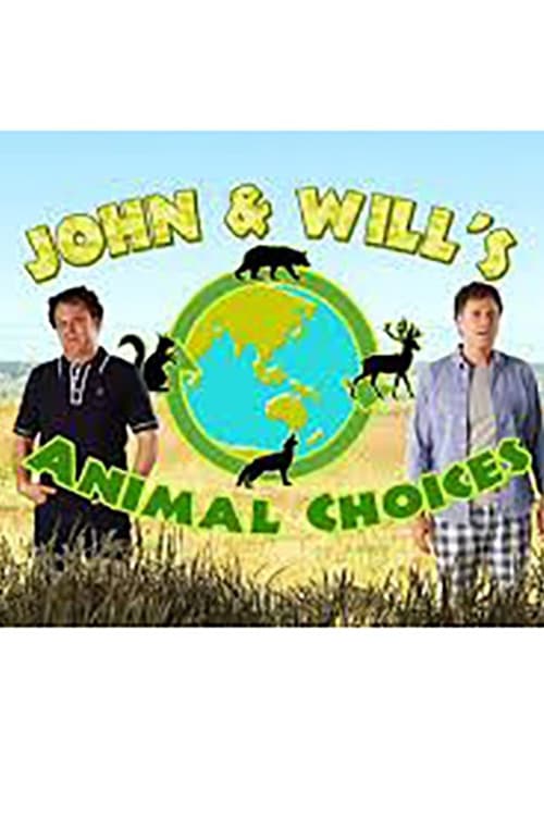 Poster for John and Will's Animal Choices