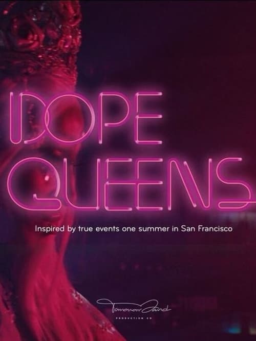 Poster for Dope Queens