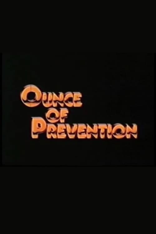 Poster for Ounce of Prevention