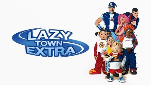 LazyTown Extra scene 1