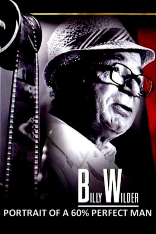 Poster for Portrait of a '60% Perfect Man': Billy Wilder