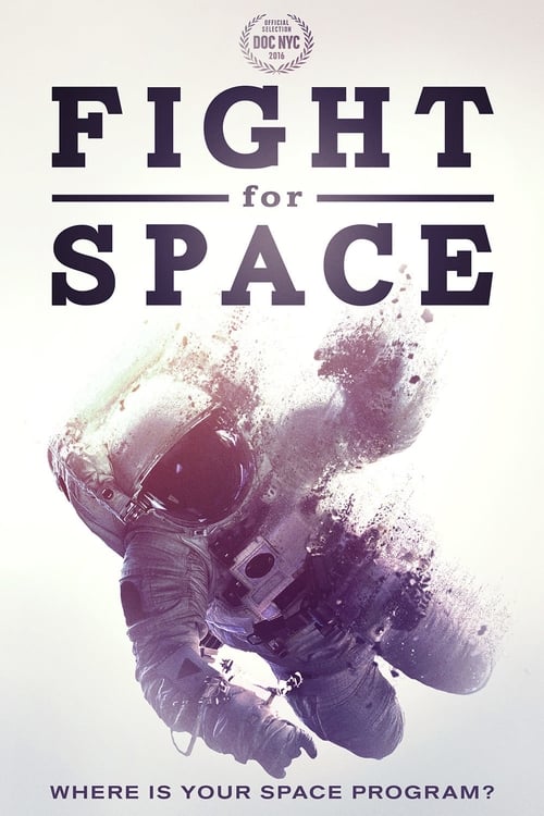 Poster for Fight For Space