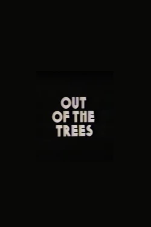 Poster for Out of the Trees