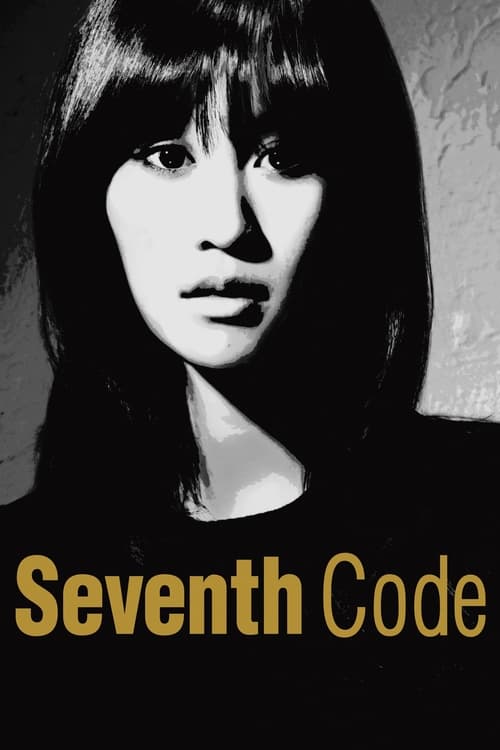 Poster for Seventh Code