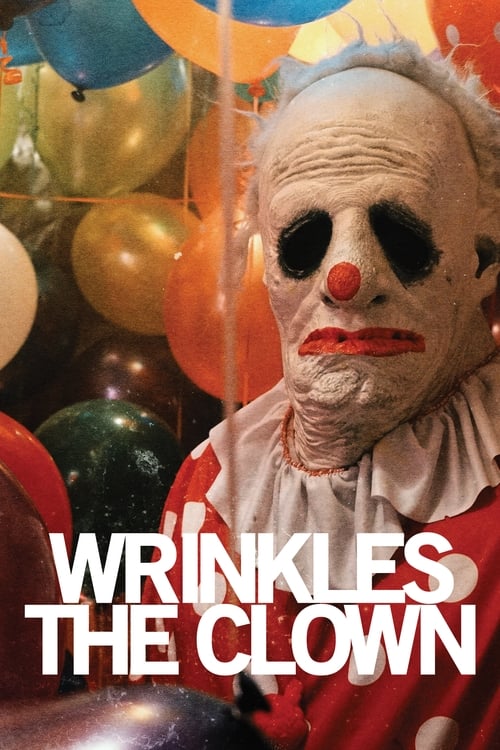 Poster for Wrinkles the Clown