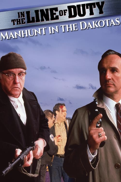 Poster for In the Line of Duty: Manhunt in the Dakotas