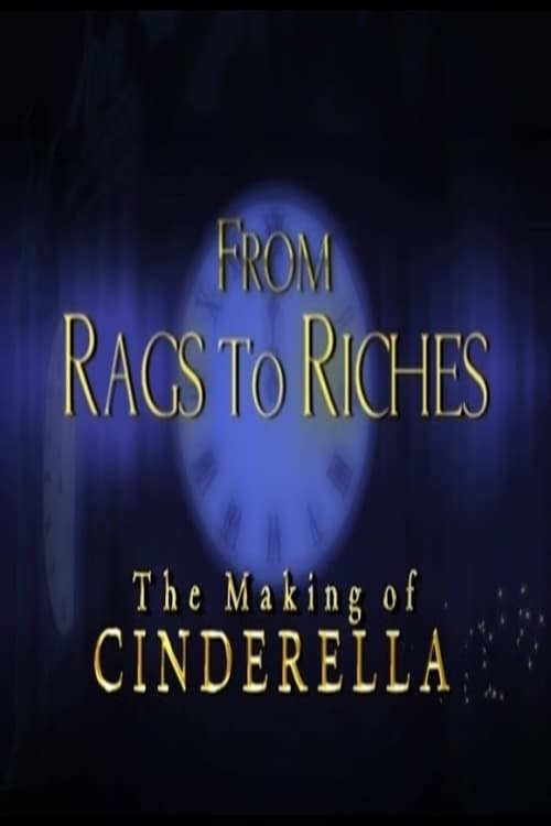 Poster for From Rags to Riches: The Making of Cinderella