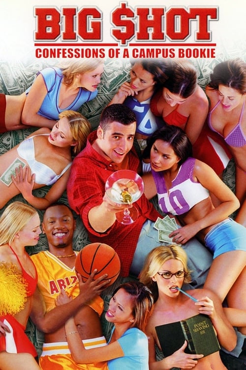 Poster for Big Shot: Confessions of a Campus Bookie