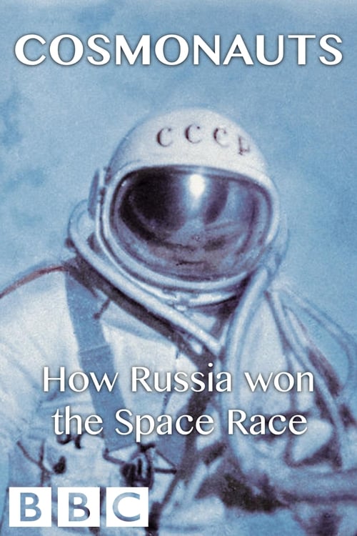 Poster for Cosmonauts: How Russia Won the Space Race