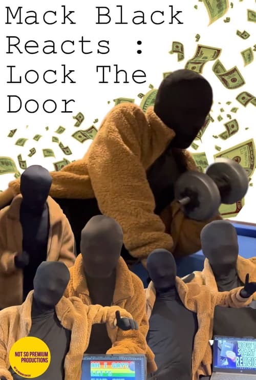 Poster for Mack Black Reacts: Lock the Door