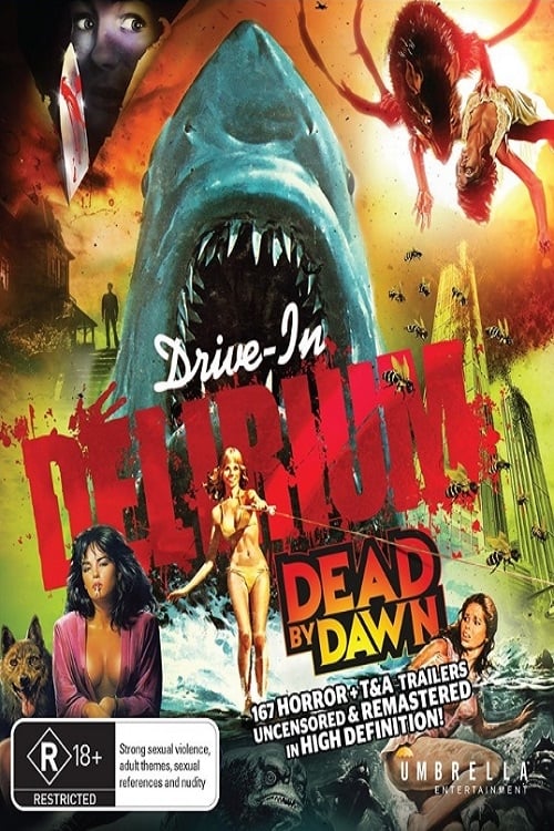 Poster for Drive-In Delirium: Dead By Dawn